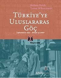 Türkiye'ye Uluslararası Göç