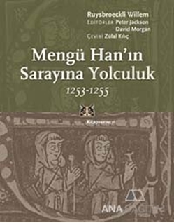 Mengü Han'ın Sarayına Yolculuk