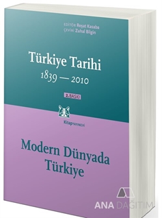 Türkiye Tarihi 1839-2010 (Cilt 4)