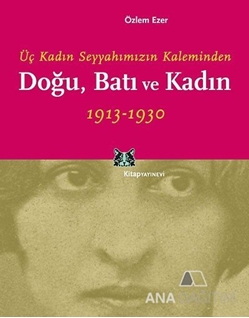 Doğu, Batı ve Kadın