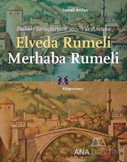 Elveda Rumeli Merhaba Rumeli