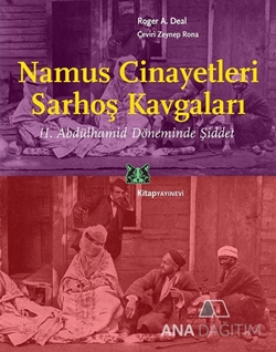 Namus Cinayetleri Sarhoş Kavgaları