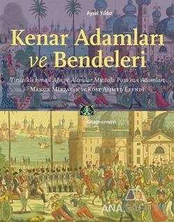 Kenar Adamları ve Bendeleri