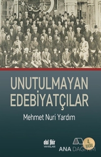 Unutulmayan Edebiyatçılar