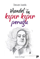 Handel'in Kıpır Kıpır Peruğu