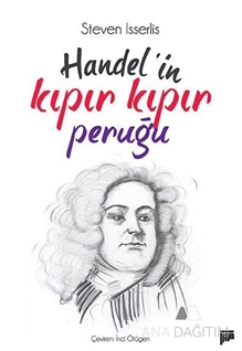 Handel'in Kıpır Kıpır Peruğu