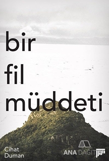 Bir Fil Müddeti