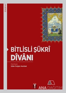 Bitlisli Şükrî Dîvânı