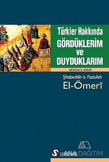 Türkler Hakkında Gördüklerim ve Duyduklarım