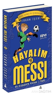 Hayalim Messi 4 - Bu İş Buraya Kadar Final