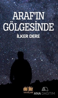 Araf'ın Gölgesinde