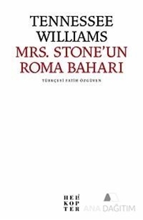 Mrs. Stone'un Roma Baharı