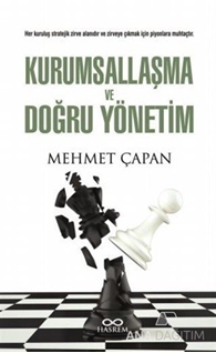 Kurumsallaşma ve Doğru Yönetim