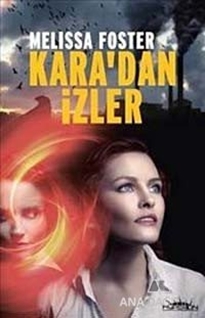 Kara'dan İzler