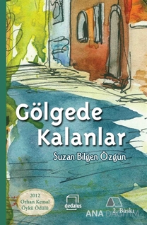 Gölgede Kalanlar