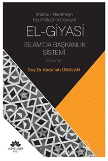 El-Giyasi İslamda Başkanlık Sistemi