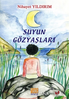 Suyun Gözyaşları