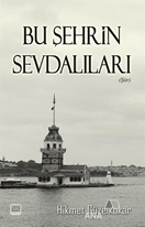 Bu Şehrin Sevdalıları