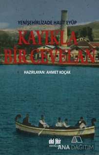 Kayıkla Bir Cevelan