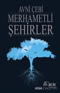 Merhametli Şehirler