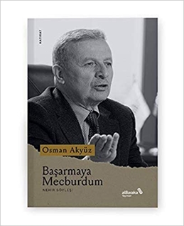 BAŞARMAYA MECBURDUM