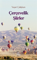 Çerçevelik Şiirler