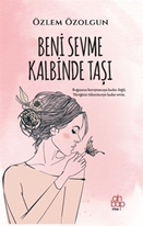 Beni Sevme Kalbinde Taşı