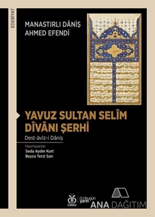 Yavuz Sultan Selîm Dîvânı Şerhi