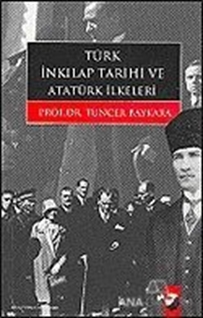 Türk İnkılap Tarihi ve Atatürk İlkeleri