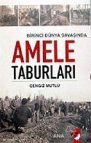 Birinci Dünya Savaşında Amele Taburları