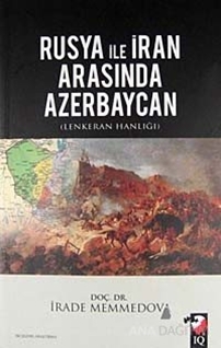 Rusya ile İran Arasında Azerbaycan