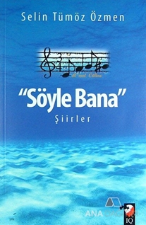 Söyle Bana Şiirler