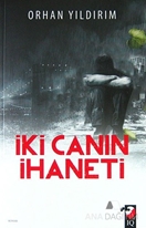 İki Canın İhaneti