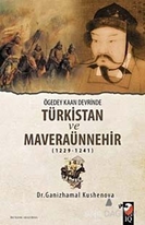 Ögedey Kaan Devrinde Türkistan ve Maveraünnehir (1229-1241)