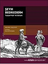 Şeyh Bedreddin Tasavvuf ve İsyan