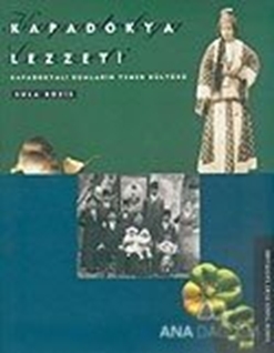 Kapadokya Lezzeti: Kapadokyalı Rumların Yemek Kültürü