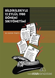 Bildirileriyle 12 Eylül 1980 Dönemi Sıkıyönetimi