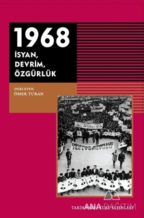 1968 İsyan Devrim Özgürlük