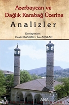 Azerbaycan ve Dağlık Karabağ Üzerine Analizler