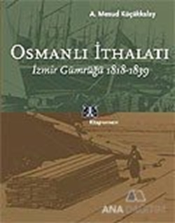 Osmanlı İthalatı