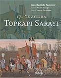 17. Yüzyılda Topkapı Sarayı