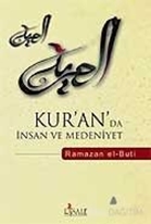 Kur'an'da İnsan ve Medeniyet