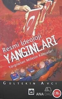 Resmi İdeoloji Yangınları