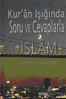 Kur'an Işığında Soru ve Cevaplarla İslam Cilt: 6