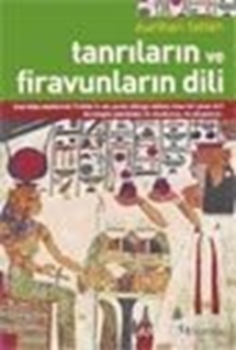 Tanrıların ve Firavunların Dili