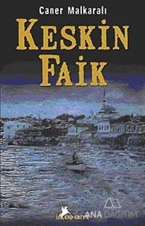 Keskin Faik