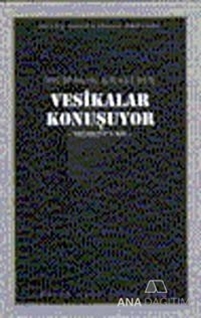 Vesikalar Konuşuyor : 104 - Necip Fazıl Bütün Eserleri