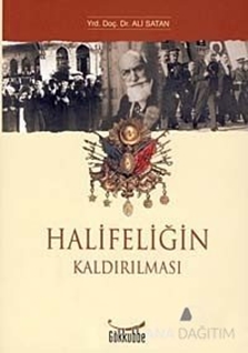 Halifeliğin Kaldırılması