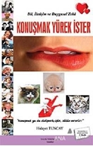 Konuşmak Yürek İster