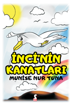 İNCİ’NİN KANATLARI